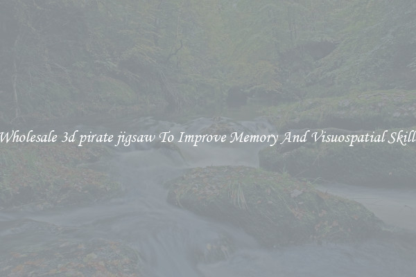 Wholesale 3d pirate jigsaw To Improve Memory And Visuospatial Skills