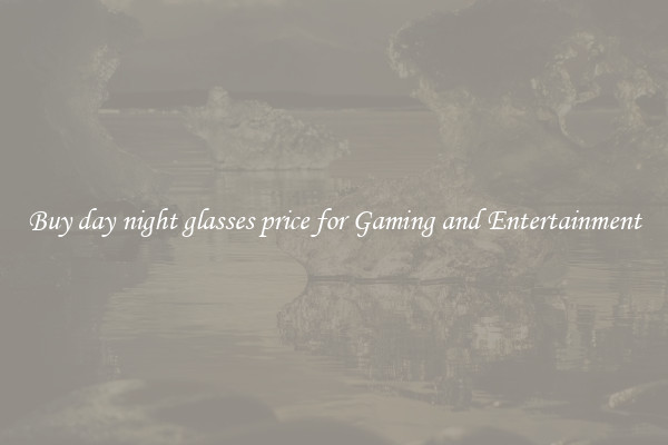 Buy day night glasses price for Gaming and Entertainment