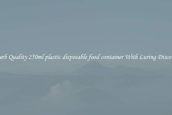 Superb Quality 250ml plastic disposable food container With Luring Discounts