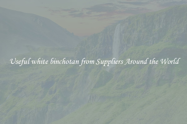 Useful white binchotan from Suppliers Around the World