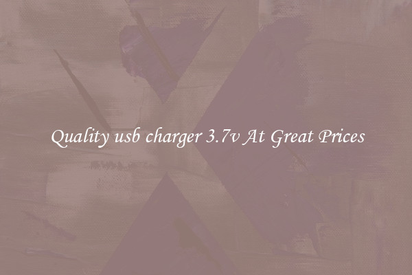 Quality usb charger 3.7v At Great Prices