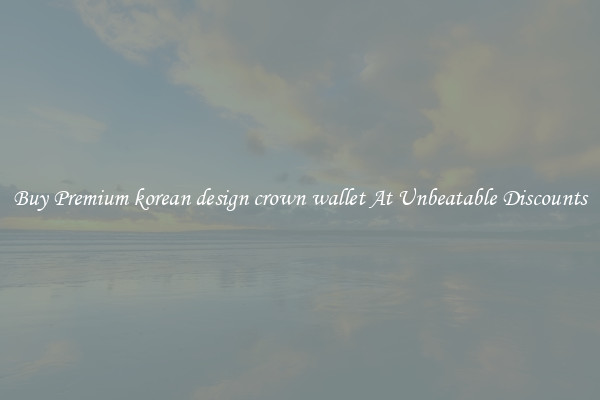 Buy Premium korean design crown wallet At Unbeatable Discounts