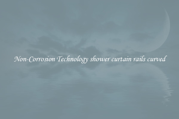 Non-Corrosion Technology shower curtain rails curved